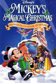 Mickey's Magical Christmas: Snowed in at the House of Mouse 2001