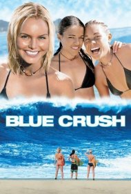 دانلود فیلم Blue Crush سال 2002 - موجسواری دخترانه