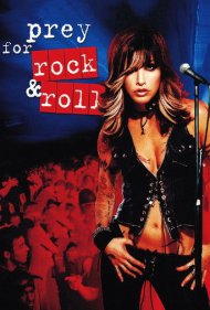 Prey for Rock & Roll 2003