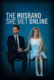 دانلود فیلم The Husband She Met Online سال 2013 - شوهری که آنلاین با او آشنا شد