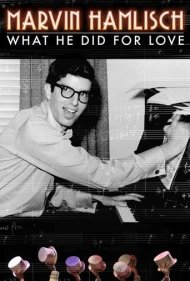 دانلود فیلم Marvin Hamlisch: What He Did For Love سال 2013 - ماروین هملیش: آنچه برای عشق انجام داد