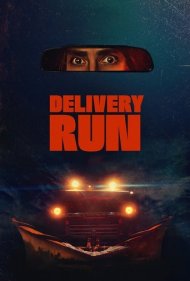 دانلود فیلم Delivery Run سال 2024 - سفارش مرگبار