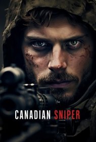 دانلود فیلم Canadian, Sniper سال 2024 - تک‌تیرانداز کانادایی