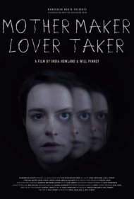 دانلود فیلم Mother Maker Lover Taker سال 2024 - مادر، آفریننده، عاشق، گیرنده
