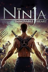 دانلود فیلم The Ninja Immovable Heart سال 2014 - نینجا: قلب تسخیرناپذیر