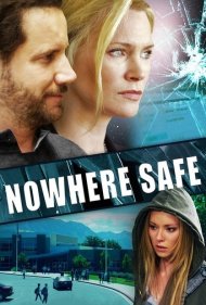 دانلود فیلم Nowhere Safe سال 2014 - هیچجا امن نیست