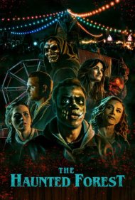 دانلود دوبله فارسی فیلم The Haunted Forest سال 2025 - جنگل تسخیر شده