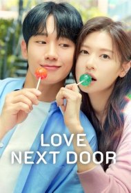 دانلود دوبله فارسی فیلم Love Next Door سال 2024 - در همسایگی عشق