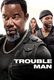 دانلود دوبله فارسی فیلم Trouble Man سال 2025 - مرد مشکل‌ساز