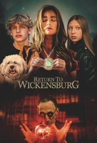 دانلود فیلم Return to Wickensburg سال 2024 - بازگشت به ویکنزبرگ
