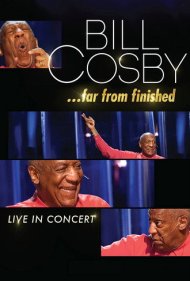 دانلود فیلم Bill Cosby: Far From Finished سال 2013 - بیل کازبی: بسیار دور از پایان