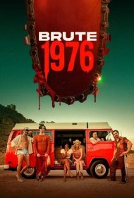 دانلود فیلم Brute 1976 سال 2025 - قتل عام 1976