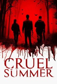 دانلود فیلم Cruel Summer سال 2016