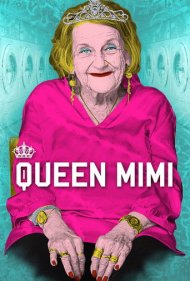 دانلود فیلم Queen Mimi سال 2016 - ملکه میمی