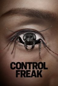 دانلود دوبله فارسی فیلم Control Freak سال 2025 - عقدهی کنترل