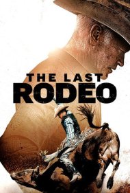 دانلود دوبله فارسی فیلم The Last Rodeo سال 2025 - آخرین سوارکار