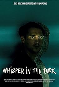 دانلود فیلم Whisper in the dark سال 2025 - نجوا در تاریکی