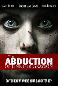 دانلود فیلم The Abduction of Jennifer Grayson سال 2017 - ربودن جنیفر گریسون