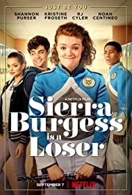 دانلود فیلم Sierra Burgess Is a Loser سال 2018 - سیرا بورگز بازنده است
