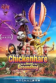 تماشای آنلاین فیلم Chickenhare and the Secret of the Groundhog - خرگوش مرغی و راز موش‌خرما