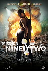 دانلود فیلم Mission NinetyTwo سال 2015 - ماموریت نود و دو