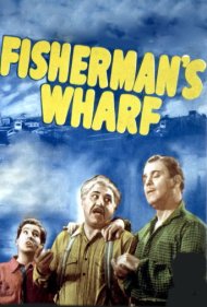 دانلود فیلم Fisherman's Wharf سال 1939 - اسکله ماهیگیران