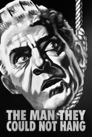دانلود فیلم The Man They Could Not Hang سال 1939 - مردی که نتوانستند دار بزنند