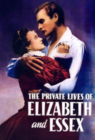 دانلود فیلم The Private Lives of Elizabeth and Essex سال 1939 - زندگی خصوصی الیزابت و اسکس