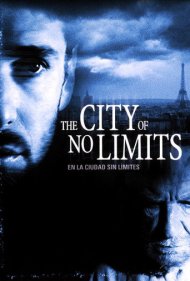 دانلود فیلم The City of No Limits سال 2002 - شهر بی حد و حصر