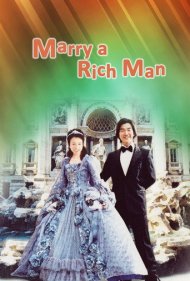 دانلود فیلم Marry a Rich Man سال 2002 - ازدواج با مرد پولدار