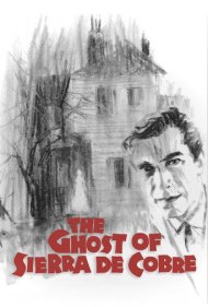 دانلود فیلم The Ghost of Sierra de Cobre سال 1964 - شبح سیرا د کوبره