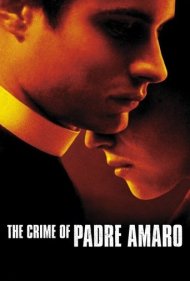 دانلود فیلم The Crime of Padre Amaro سال 2002 - گناه پدر آمارو