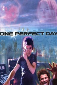 دانلود فیلم One Perfect Day سال 2004 - یک روز عالی
