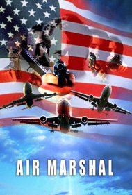 دانلود فیلم Air Marshal سال 2003 - مارشال هوایی