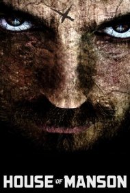 House of Manson 2014