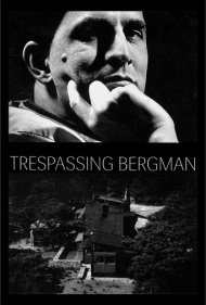 دانلود فیلم Trespassing Bergman سال 2013 - تجاوز به حریم برگمان