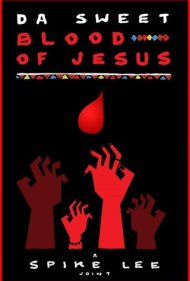 دانلود فیلم Da Sweet Blood of Jesus سال 2015 - خون شیرین عیسی