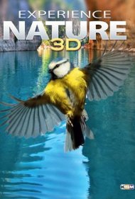 دانلود فیلم Experience Nature 3D سال 2013 - تجربه طبیعت سه بعدی