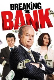 دانلود فیلم Breaking the Bank سال 2016 - ورشکست کردن بانک