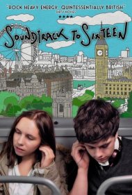 دانلود فیلم Soundtrack to Sixteen سال 2019
