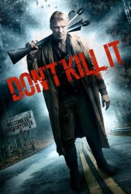 Don't Kill It 2016