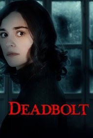 دانلود فیلم Deadbolt سال 2024 - کابوس