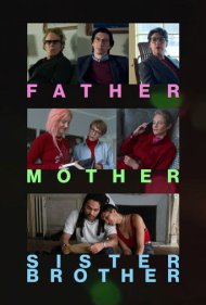 تماشای آنلاین فیلم Father Mother Sister Brother - پدر مادر خواهر برادر