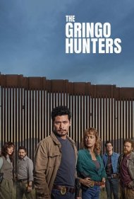 دانلود فیلم The Gringo Hunters سال 2025 - شکارچیان گرینگو