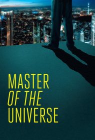 دانلود فیلم Master of the Universe سال 2013 - ارباب جهان