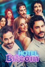 دانلود فیلم Hotel Bitcoin سال 2024 - هتل بیتکوین