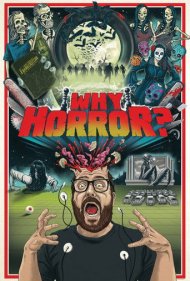 دانلود فیلم Why Horror? سال 2014 - چرا وحشت؟