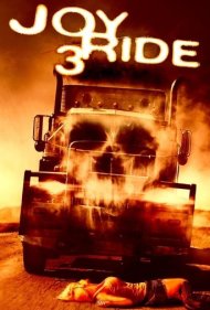 دانلود فیلم Joy Ride 3 سال 2014 - لذت سواری ۳