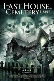 دانلود فیلم The Last House on Cemetery Lane سال 2015 - آخرین خانه در کوچه قبرستان