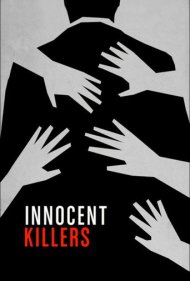 دانلود فیلم Innocent Killers سال 2015 - قاتلان بی‌گناه